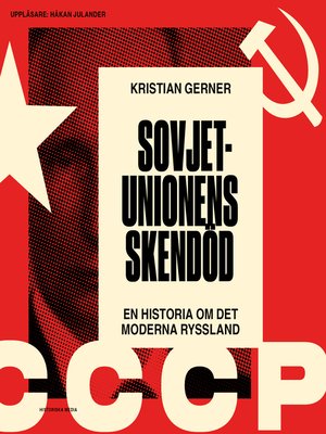 Sovjetunionens skendöd - Audiobook